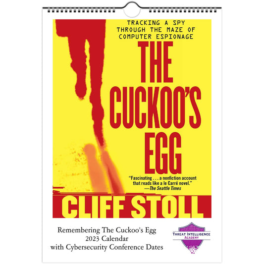 (UK & EU) 2023 'Remembering the Cuckoo's Egg' Wall Calendar with Cybersecurity Conference Dates